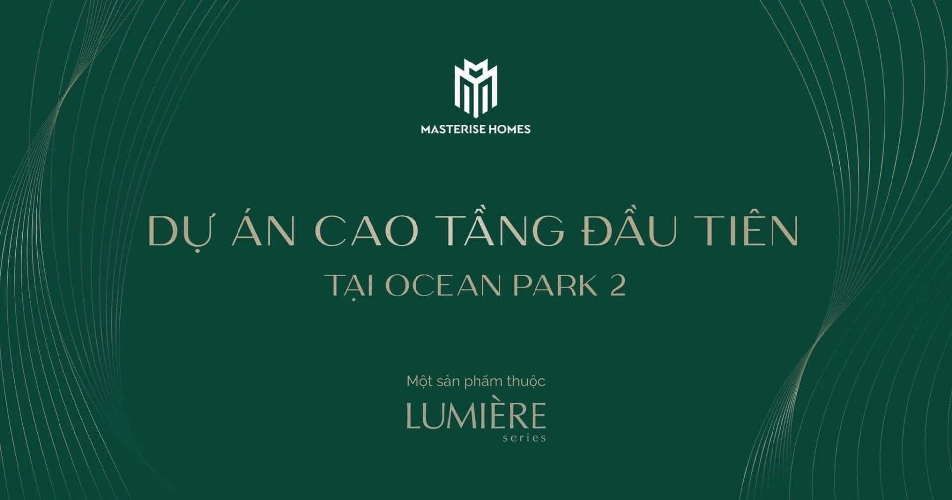 Thông Tin Mở Bán Lumière SpringBay Tại Vinhomes Ocean Park 2